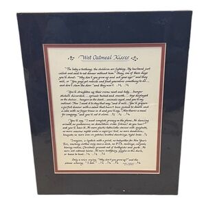 Calligraphy Print by Laura Leiden Sealed Unframed- "Wet Oatmeal Kisses"